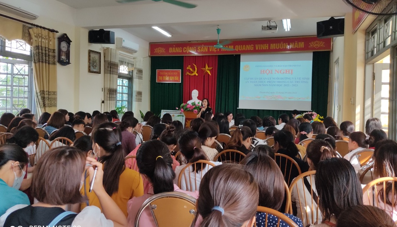 Phòng GDĐT Thanh Oai tổ chức tập huấn công tác quản lý, nuôi dưỡng và vệ sinh an toàn thực phẩm trong các cơ sở Giáo dục Mầm non trên địa bàn huyện